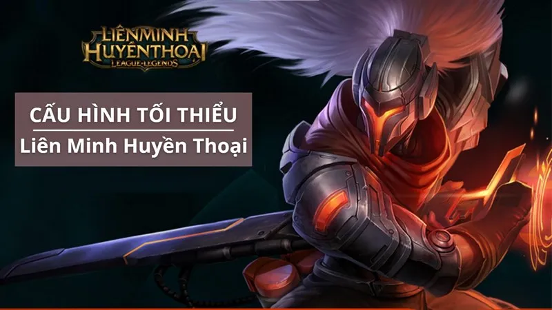 tải Liên Minh Huyền Thoại